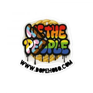 Dope Hobo "We The People" Sticker